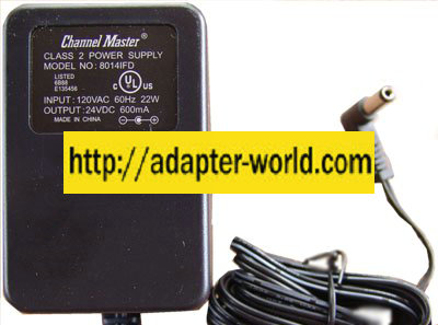 CHANNEL MASTER 8014IFD AC ADAPTER DC 24V 600mA CLASS 2 POWER - Click Image to Close