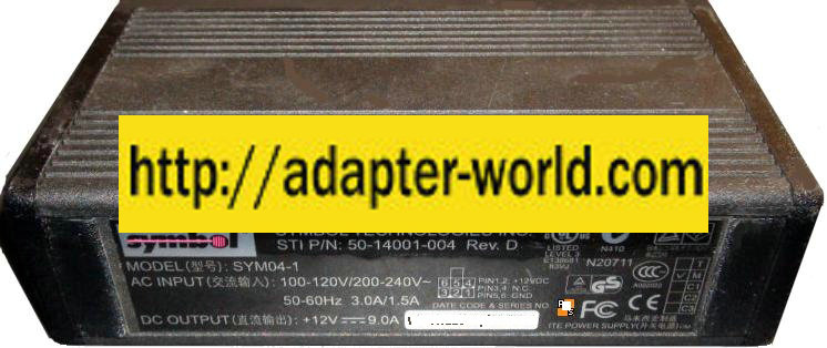SYMBOL SYM04-1 AC ADAPTER 12Vdc 9A 50-14001-004 REV. D POWER SUP - Click Image to Close